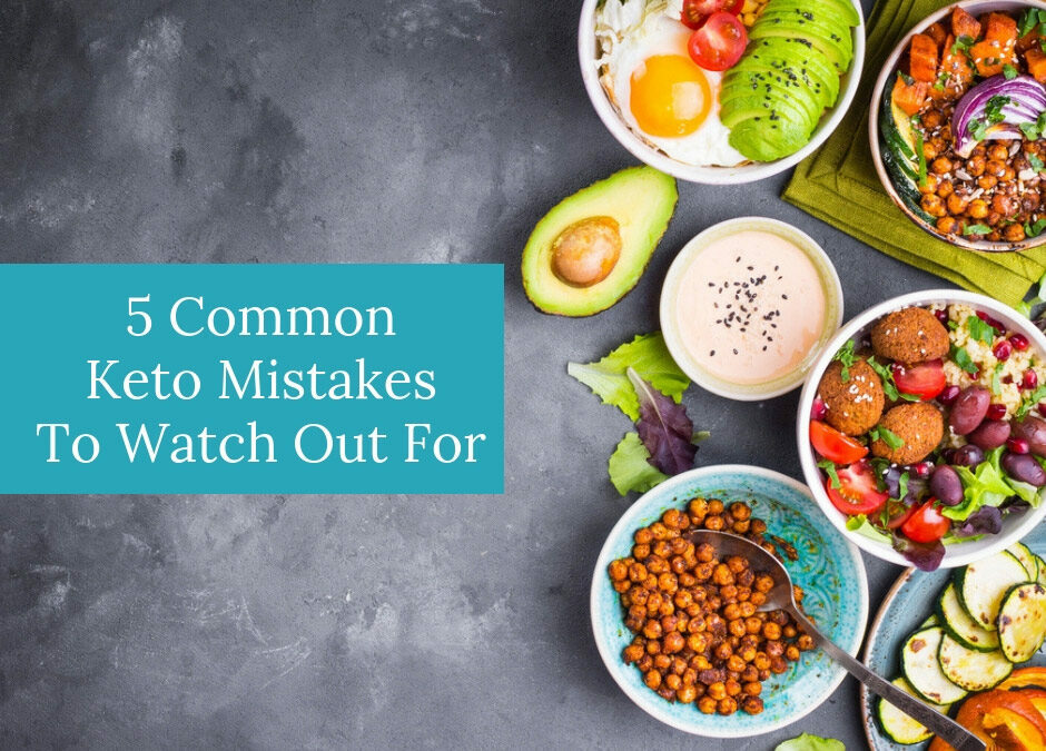 5 Common Keto Diet Mistakes To Watch Out For