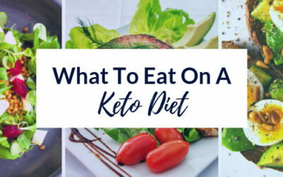 Best Foods To Eat On A Keto Diet